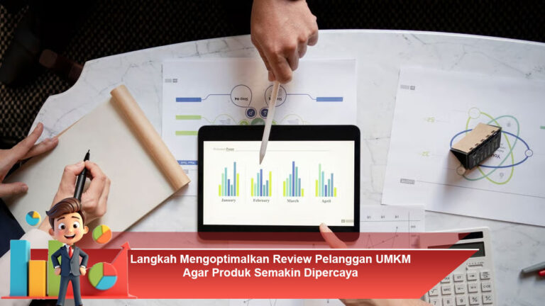 Langkah-Mengoptimalkan-Review-Pelanggan-UMKM-Agar-Produk-Semakin-Dipercaya