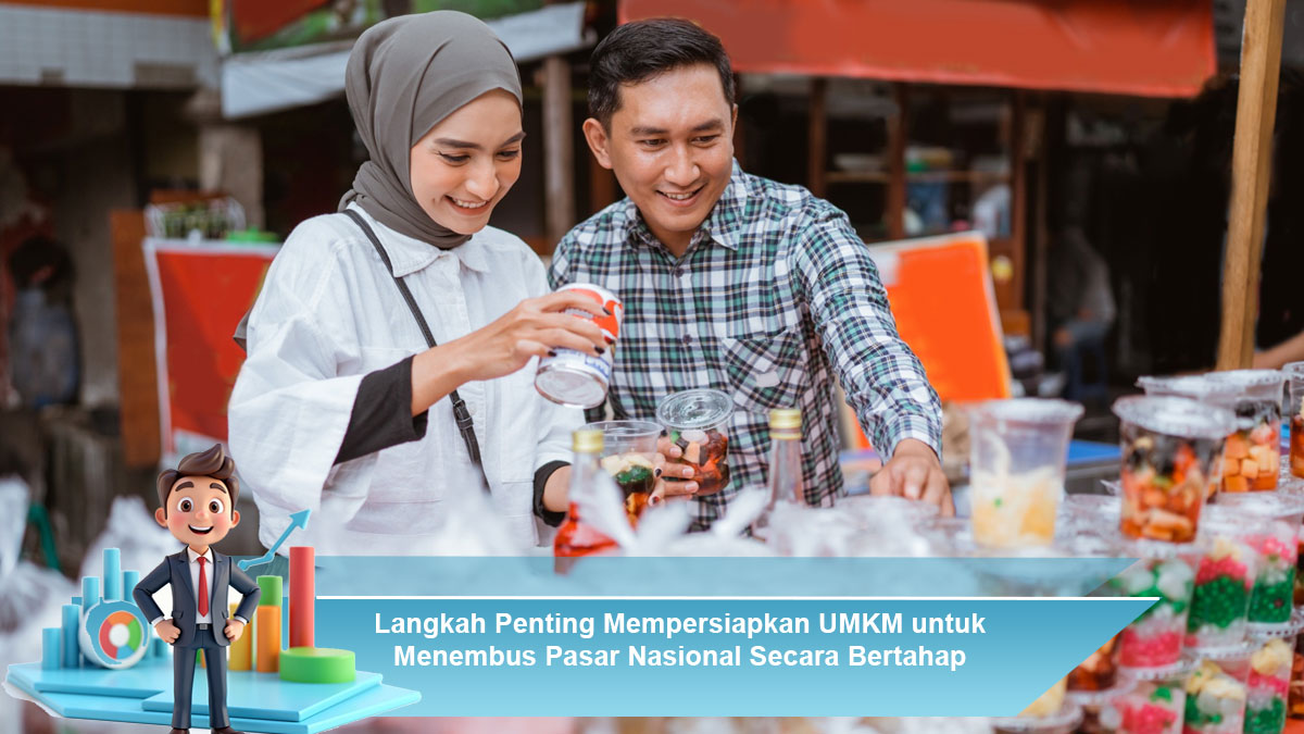 Langkah-Penting-Mempersiapkan-UMKM-untuk-Menembus-Pasar-Nasional-Secara-Bertahap