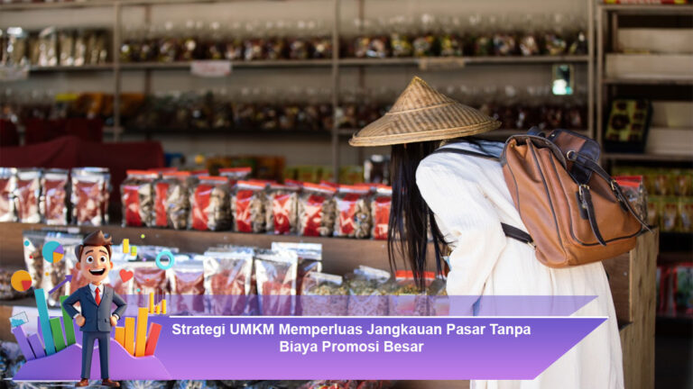 Strategi-UMKM-Memperluas-Jangkauan-Pasar-Tanpa-Biaya-Promosi-Besar