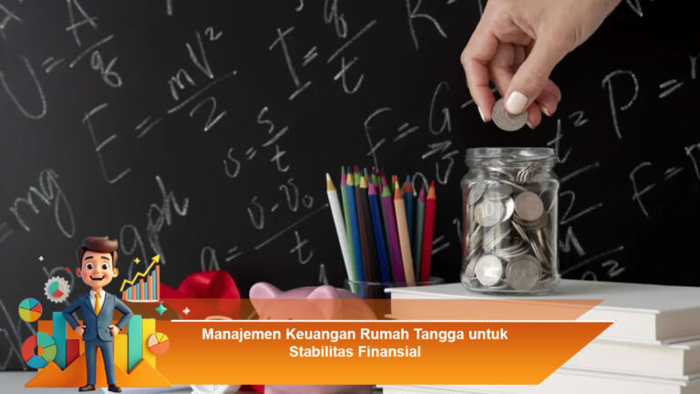 Manajemen-Keuangan-Rumah-Tangga-untuk-Stabilitas-Finansial