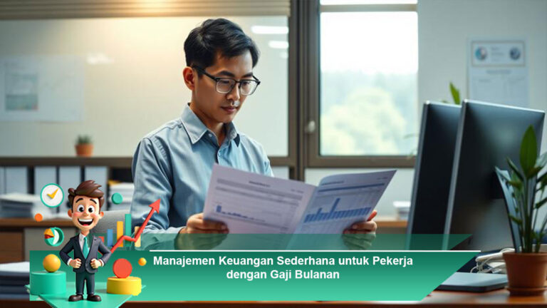 Manajemen-Keuangan-Sederhana-untuk-Pekerja-dengan-Gaji-Bulanan