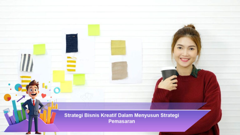 Strategi-Bisnis-Kreatif-Dalam-Menyusun-Strategi-Pemasaran