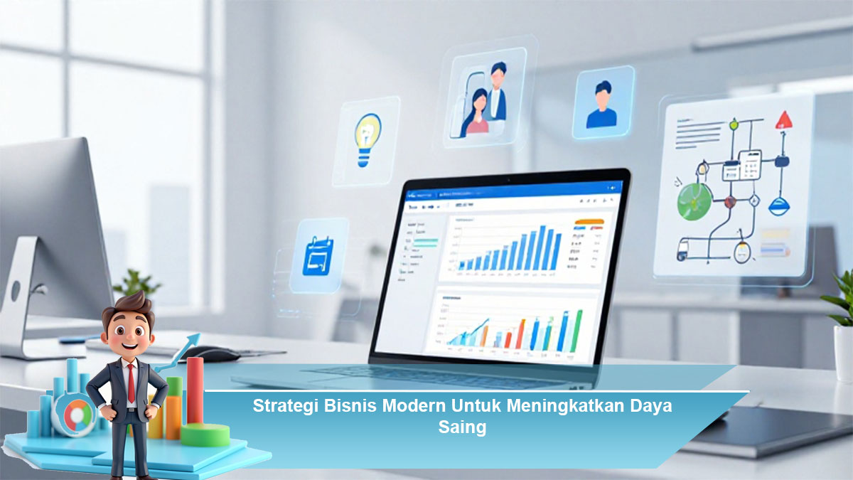 Strategi-Bisnis-Modern-Untuk-Meningkatkan-Daya-Saing
