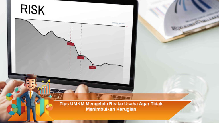 Tips-UMKM-Mengelola-Risiko-Usaha-Agar-Tidak-Menimbulkan-Kerugian