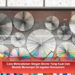 Cara-Menciptakan-Slogan-Bisnis-Yang-Kuat-Dan-Mudah-Menempel-Di-Ingatan-Konsumen